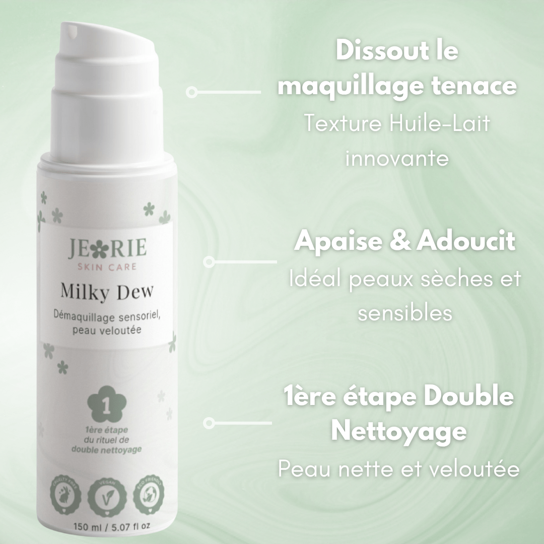 Milky Dew - Démaquillage sensoriel, peau veloutée - Jeorie Skin Care